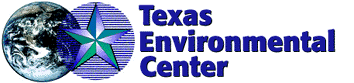 [Texas Environmental Center Logo Image]